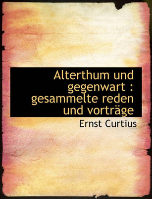 Book cover for Alterthum Und Gegenwart