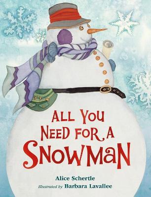 Book cover for All You Need for a Snowman Board Book