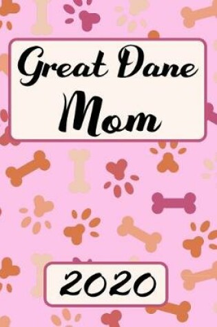 Cover of Great Dane Mom 2020