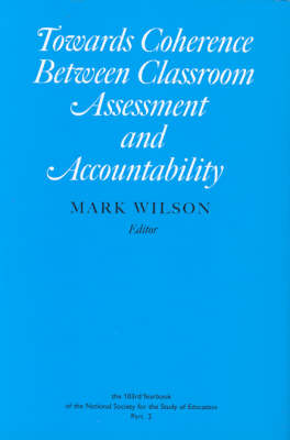 Book cover for Towards Coherence Between Classroom Assessment and Accountability