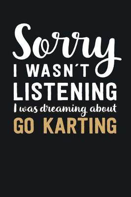 Book cover for I was Dreaming about Go Karting