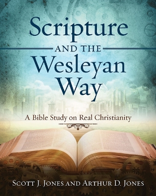 Book cover for Scripture and the Wesleyan Way
