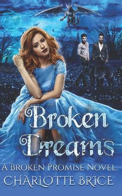 Book cover for Broken Dreams