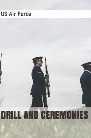 Cover of Drill and Ceremonies