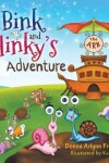 Book cover for Bink and Slinky's Ark Adventure