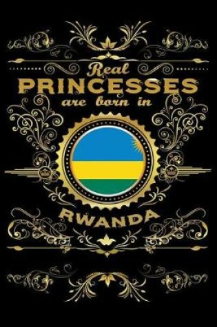 Cover of Real Princesses Are Born in Rwanda