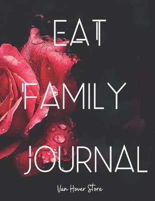 Book cover for Eat Family Journal