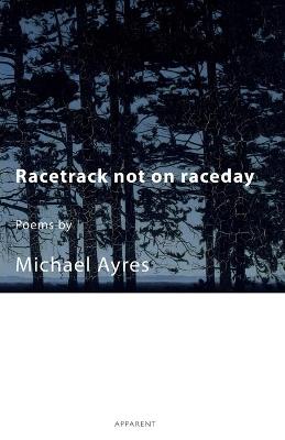 Book cover for Racetrack not on raceday