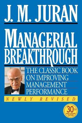 Book cover for Managerial Breakthrough: The Classic Book on Improving Management Performance