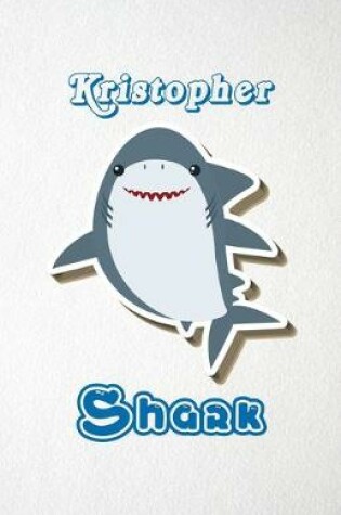 Cover of Kristopher Shark A5 Lined Notebook 110 Pages