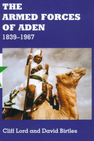 Cover of The Armed Forces of Aden, 1839-1967