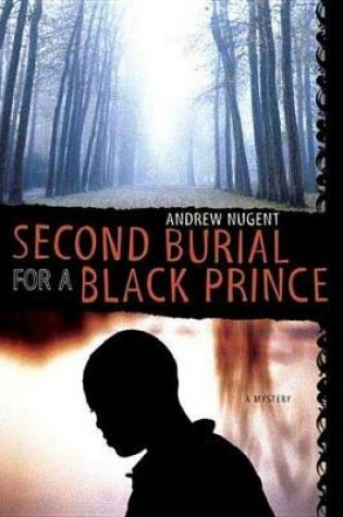 Cover of Second Burial for a Black Prince