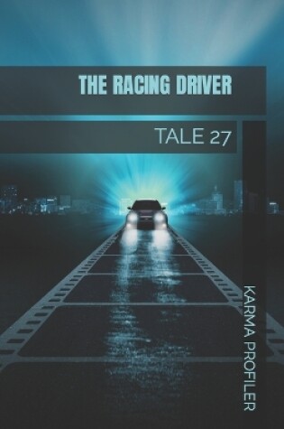 Cover of TALE The racing driver