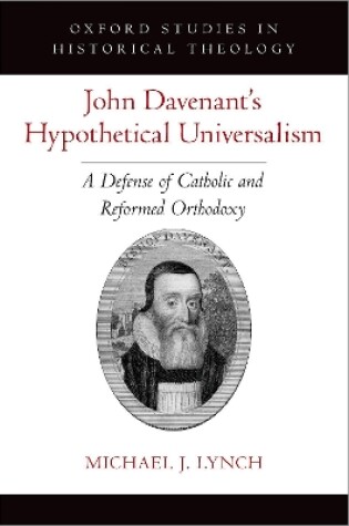 Cover of John Davenant's Hypothetical Universalism