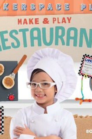 Cover of Make & Play Restaurant