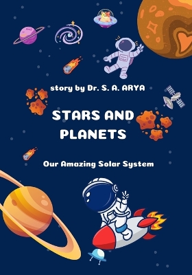 Book cover for Stars and Planets - Our Amazing Solar System