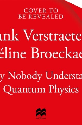 Cover of Why Nobody Understands Quantum Physics