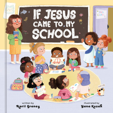 Book cover for If Jesus Came to My School