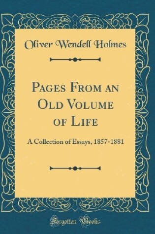 Cover of Pages from an Old Volume of Life