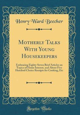 Book cover for Motherly Talks with Young Housekeepers