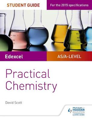 Book cover for Edexcel A-level Chemistry Student Guide: Practical Chemistry