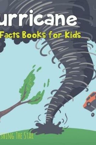 Cover of Hurricane Fun Facts Books for Kids