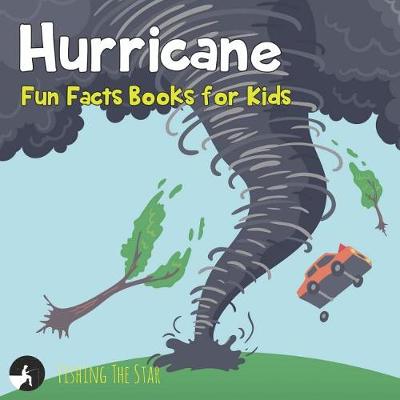 Book cover for Hurricane Fun Facts Books for Kids