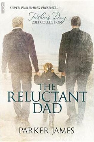 Cover of The Reluctant Dad
