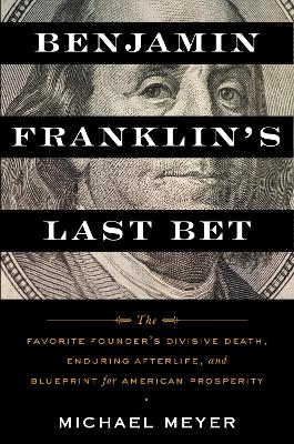 Book cover for Benjamin Franklin's Last Bet