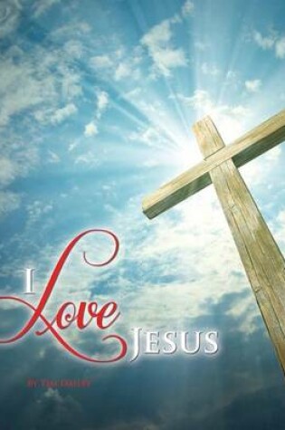 Cover of I Love Jesus