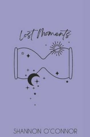 Cover of Lost Moments