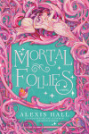 Book cover for Mortal Follies