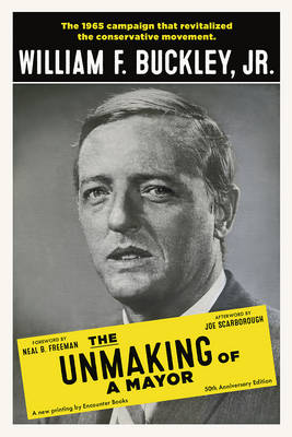 Book cover for The Unmaking of a Mayor