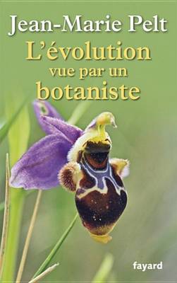 Book cover for L'Evolution Vue Par Un Botaniste