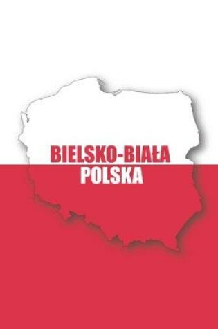Cover of Bielsko-Biala Polska Tagebuch