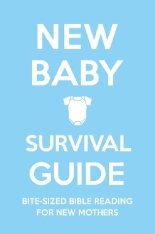 Cover of New Baby Survival Guide (Blue)
