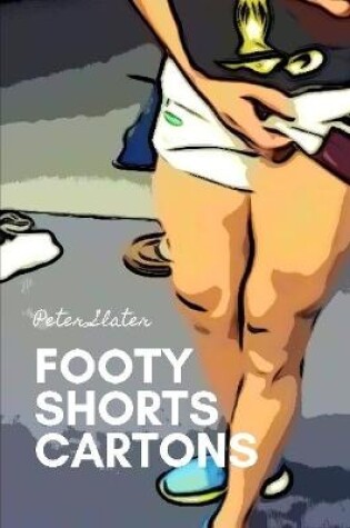 Cover of Footy Shorts Fun Little Cartoons