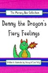 Book cover for Denny the Dragon's Fiery Feelings