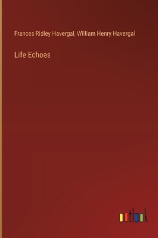 Cover of Life Echoes