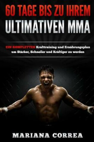 Cover of 60 TAGE BIS Zu IHREM ULTIMATIVEN MMA