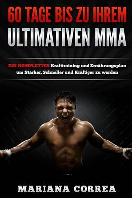 Book cover for 60 TAGE BIS Zu IHREM ULTIMATIVEN MMA