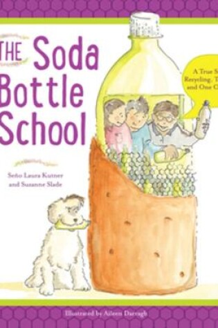 Cover of The Soda Bottle School