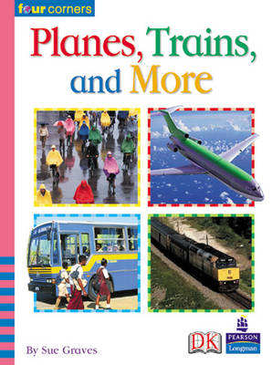 Book cover for Four Corners: Planes, Trains and More
