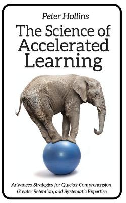 Book cover for The Science of Accelerated Learning