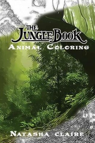 Cover of The Jungle Books Animal Coloring