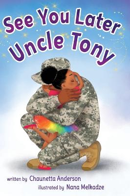 Book cover for See You Later Uncle Tony