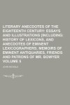 Book cover for Literary Anecdotes of the Eighteenth Century Volume 5