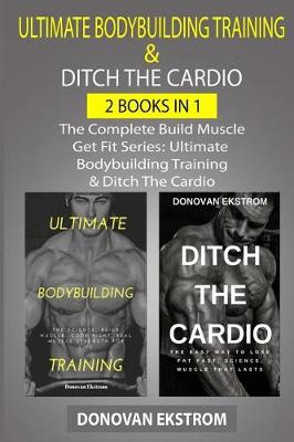 Book cover for The Complete Ultimate Bodybuilding Training