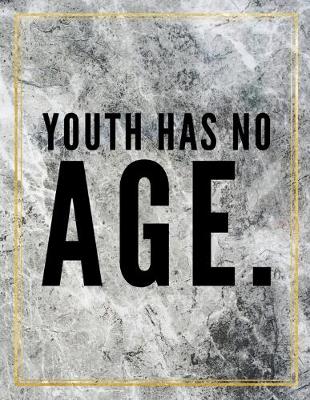 Book cover for Youth has no age.