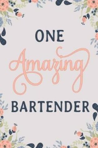 Cover of One Amazing Bartender